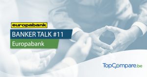 Banker Talk #11: “Als kleinere speler hebben we een basisaanbod aan diverse bankproducten, maar onze core business is kredietverlening.” (Rudi Vanlangendyck, CEO bij Europabank)